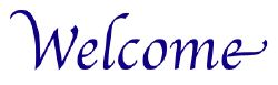 welcome
